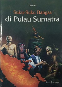 SUKU - SUKU BANGSA DI PULAU SUMATRA