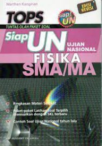 TOPS SIAP UJIAN NASIONAL FISIKA SMA/MA