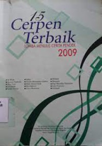 15 CERPEN TERBAIK ; LOMBA MENULIS CERITA PENDEK 2009