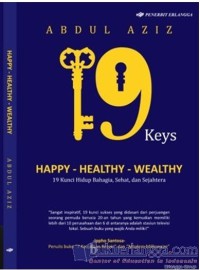 19 KEYS HAPPY - HEALTY - WEALTHY