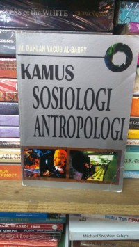 KAMUS SOSIOLOGI ANTROPOLOGI