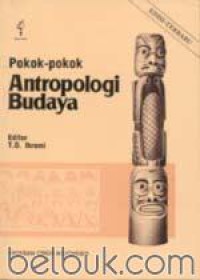 POKOK-POKOK ANTROPOLOGI BUDAYA