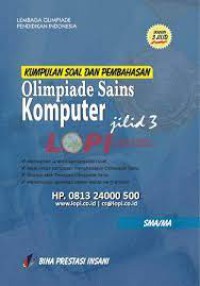 KUMPULAN SOAL DAN PEMBAHASAN OLIMPIADE SAINS KOMPUTER JILID 3