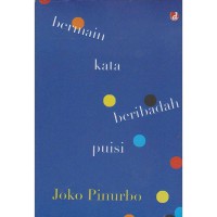 BERMAIN KATA BERIBADAH PUISI