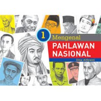 MENGENAL PAHLAWAN NASIONAL 1