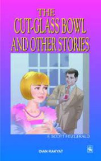 THE CUT GLASS BOWL AND OTHER STORIES