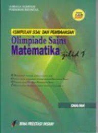 KUMPULAN SOAL DAN PEMBAHASAN OLIMPIADE SAINS MATEMATIKA JILID 1