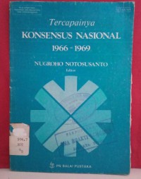 TERCAPAINYA KONSENSUS NASIONAL 1966-1969