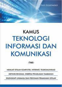 KAMUS TEKNOLOGI INFORMASI DAN KOMUNIKASI