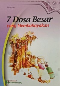 7 DOSA BESAR YANG MEMBAHAYAKAN