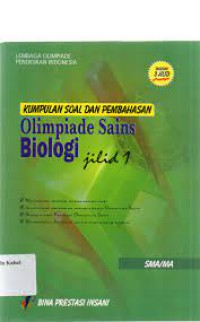 KUMPULAN SOAL DAN PEMBAHASAN OLIMPIADE SAINS BIOLOGI JILID 1