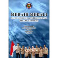 MERAIH MEDALI KOMPETISI NASIONAL & INTERNASIONAL BIDANG EKONOMI