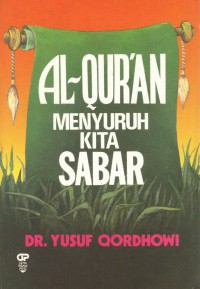 AL QURAN MENYURUH KITA SABAR