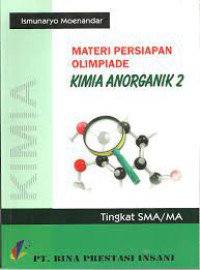 MATERI PERSIAPAN OLIMPIADE KIMIA ANORGANIK 2