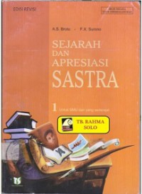 SEJARAH DAN APRESISASI SASTRA