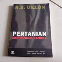 PERTANIAN MEMBANGUN BANGSA