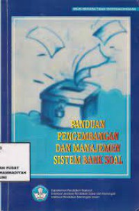 PANDUAN PENGEMBANGAN DAN MANAJEMEN SISTEM BANK SOAL