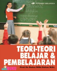 TEORI - TEORI BELAJAR & PEMBELAJARAN