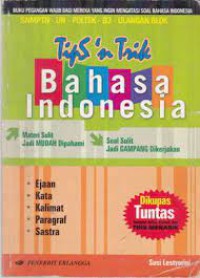 TIPS' N TRIK BAHASA INDONESIA