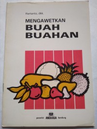 SEGUDANG ANEKA PEMBERDAYAAN BUAH - BUAHAN