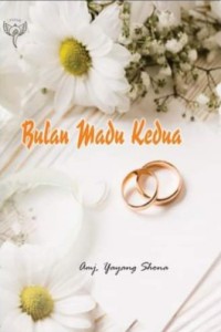 BULAN MADU KEDUA