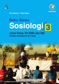 BUKU SISWA SOSIOLOGI 3 UNTUK KELAS XII SMA DAN MA KURIKULUM 2013 EDISI REVISI