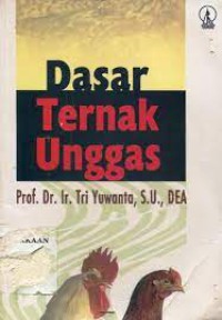 DASAR TERNAK UNGGAS