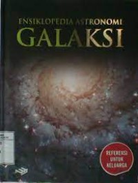 ENSIKLOPEDI ASTRONOMI 5 : GALAKSI