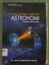 PERSIAPAN MENGIKUTI OLIMPIADE ASTRONOMI TINGKAT SMA/MA