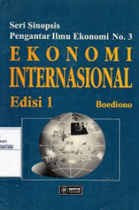 EKONOMI INTERNASIONAL EDISI 1