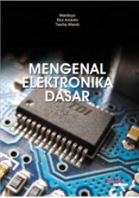 MENGENAL ELEKTRONIKA DASAR