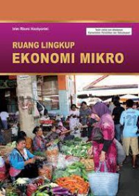 RUANG LINGKUP EKONOMI MIKRO