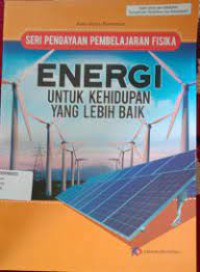 ENERGI UNTUK KEHIDUPAN YANG LEBIH BAIK