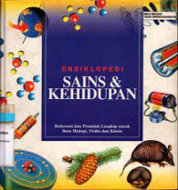 ENSIKLOPEDI SAINS DAN KEHIDUPAN