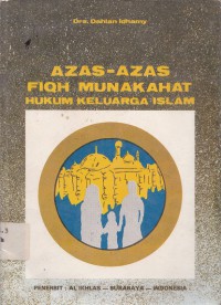 AZAS-AZAS FIQH MUNAKAHAT HUKUM KELUARGA ISLAM