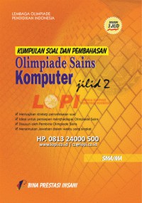 KUMPULAN SOAL DAN PEMBAHASAN OLIMPIADE SAINS KOMPUTER JILID 2