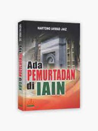 ADA PEMURTADAN DI IAIN