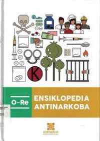 ENSIKLOPEDIA ANTINARKOBA O-RE