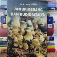 JAMUR MERANG DAN BUDIDAYANYA