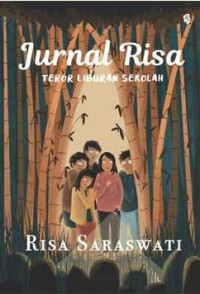 JURNAL RISA = TEROR LIBURAN SEKOLAH