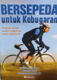 BERSEPEDA UNTUK KEBUGARAN