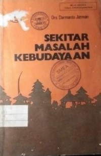 SEKITAR MASALAH KEBUDAYAAN