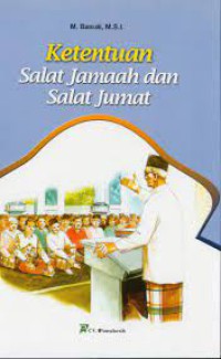 KETENTUAN SALAT JAMAAH DAN SALAT JUMAT