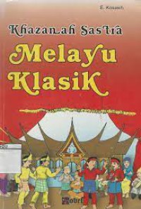 KHAZANAH SASTRA MELAYU KLASIK