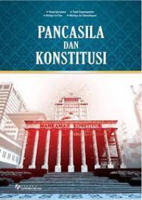 PANCASILA DAN KONSTITUSI