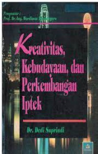 KREATIVITAS, KEBUDAYAAN, DAN PERKEMBANGAN IPTEK