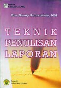 TEKNIK PENULISAN LAPORAN