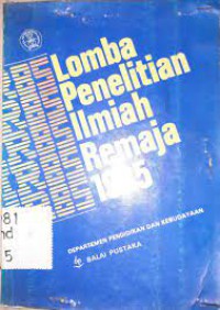 LOMBA PENELITIAN ILMIAH REMAJA 1985