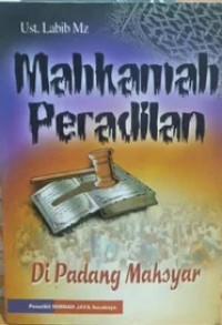 MAHKAMAH PERADILAN DI PADANG MAHSYAR