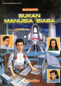 BUKAN MANUSIA BIASA